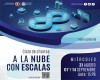 Ciclo de charlas “A la nube con escalas” destinadas a difundir la tecnología de la nube