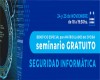  Seminario Seguridad Informática 24 y 25 Noviembre 2021